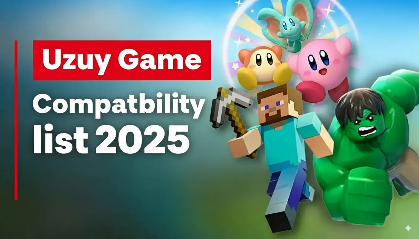 Uzuy Game Compatibility list 2025